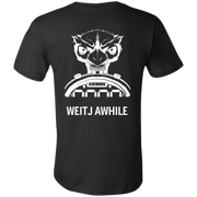 Weijt Awhile T-Shirt